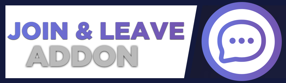 Join/Leave Messages | Plex Addon Banner