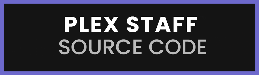 Plex Staff - Full Source Code Banner