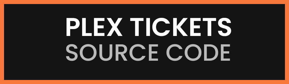 Plex Tickets - Full Source Code Banner